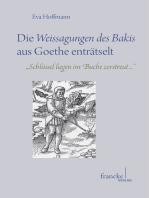 Die Weissagungen des Bakis aus Goethe enträtselt: "Schlüssel liegen im Buche zerstreut..."