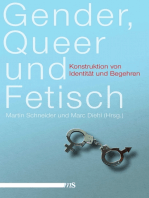 Gender, Queer und Fetisch: Konstruktion von Identität und Begehren