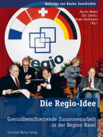 Die Regio-Idee: Grenzüberschreitende Zusammenarbeit in der Region Basel