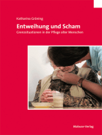 Entweihung und Scham: Grenzsituationen in der Pflege alter Menschen