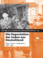 Die Deportation der Juden aus Deutschland: Pläne - Praxis - Reaktionen 1938-1945