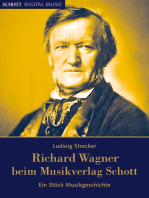 Richard Wagner beim Musikverlag Schott: Ein Stück Musikgeschichte