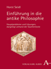 Einführung in die antike Philosophie: Hauptprobleme und Lösungen, dargelegt anhand der Quellentexte