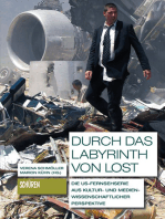 Durch das Labyrinth von LOST: Die US-Fernsehserie aus kultur- und medienwissenschaftlicher Perspektive