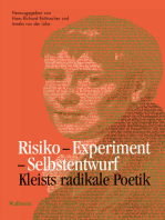 Risiko - Experiment - Selbstentwurf: Kleists radikale Poetik