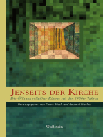 Jenseits der Kirche: Die Öffnung religiöser Räume seit den 1950er Jahren