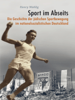 Sport im Abseits: Die Geschichte der jüdischen Sportbewegung im nationalsozialistischen Deutschland