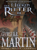 Der Heckenritter Graphic Novel, Bd. 3: Der geheimnisvolle Ritter: Die Vorgeschichte zu "Game of Thrones"