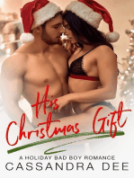His Christmas Gift: A Holiday Bad Boy Romance
