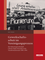 Gewerkschaftsarbeit im Vereinigungsprozess: Die Industriegewerkschaft Chemie-Papier-Keramik in der Transformationszeit 1990–1994