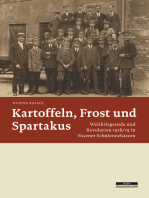 Kartoffeln, Frost und Spartakus: Weltkriegsende und Revolution 1918/19 in Essener Schüleraufsätzen