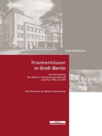 Krankenhäuser in Groß-Berlin: Die Entwicklung der Berliner Krankenhauslandschaft zwischen 1920 und 1939