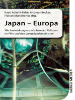 Japan - Europa: Wechselwirkungen zwischen den Kulturen im Film und den darstellenden Künsten