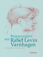 Begegnungen mit Rahel Levin Varnhagen