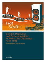 Hot Stuff: Gender, Popkultur und Generationalität in West- und Osteuropa nach 1945