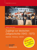 Zugänge zur deutschen Zeitgeschichte (1945-1970): Geschichte – Erinnerung – Unterricht