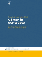 Gärten in der Wüste: Schöpfungsethik zwischen Wunsch und Wirklichkeit