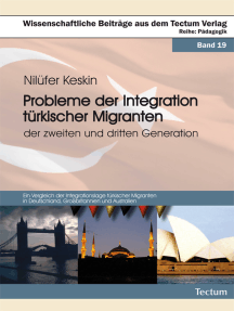 Probleme der Integration türkischer Migranten der zweiten und dritten Generation: Ein Vergleich der Integrationslage türkischer Migranten in Deutschland, Großbritannien und Australien