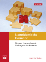 Naturidentische Hormone: Die neue Hormontherapie. Ein Ratgeber für Patienten