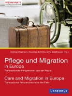 Pflege und Migration in Europa: Transnationale Perspektiven aus der Praxis