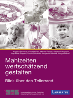 Mahlzeiten wertschätzend gestalten: Blicke über den Tellerrand verändern die Gemeinschaftsverpflegung