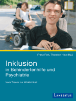 Inklusion in Behindertenhilfe und Psychiatrie: Vom Traum zur Wirklichkeit