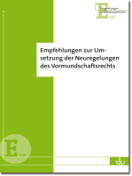 Empfehlungen zur Umsetzung der Neuregelungen des Vormundschaftsrechts: Reihe Empfehlungen und Stellungnahmen (E 10)