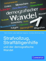 Strafvollzug, Straffälligenhilfe und der demografische Wandel