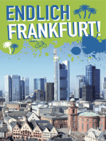 Endlich Frankfurt!: Dein Stadtführer