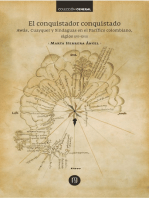 El conquistador conquistado: Awás, Cuayquer y Sindaguas en el Pacífico colombiano, siglos xvi-xviii