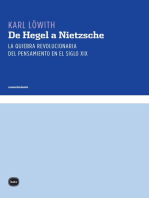 De Hegel a Nietzsche: La quiebra revolucionaria del pensamiento en el siglo XIX