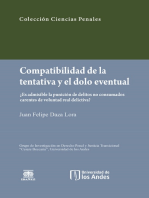 Compatibilidad de la tentativa y el dolo eventual: ¿Es admisible la punición de delitos no consumados carentes de voluntad real delictiva?