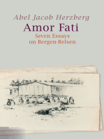 Amor Fati: Seven Essays on Bergen-Belsen