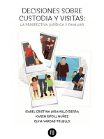 Decisiones sobre custodia y visitas