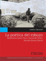 La poética del esbozo: Baldomero Sanín Cano, Hernando Téllez, Nicolás Gómez Dávila