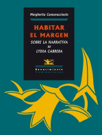 Habitar el margen: Sobre la narrativa de Lydia Cabrera