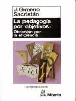 La pedagogía por objetivos: obsesión por la eficiencia