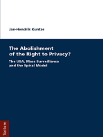 The Abolishment of the Right to Privacy?: The USA, Mass Surveillance and the Spiral Model