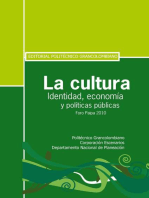 La cultura. Identidad, economía y políticas públicas: Foro Paipa 2010