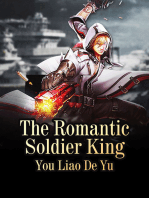 The Romantic Soldier King: Volume 4