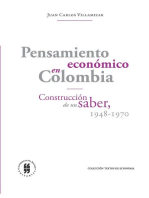 Pensamiento económico en Colombia: Construcción de un saber, 1948-1970