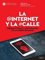 La @Internet y la #calle: Ciberactivismo y movilización en las redes sociales
