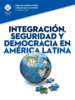 Integración, seguridad y democracia en América Latina