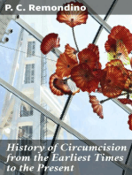 History of Circumcision from the Earliest Times to the Present