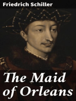 The Maid of Orleans: A Tragedy