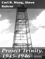 Project Trinity, 1945-1946