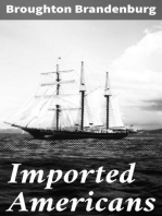 Imported Americans