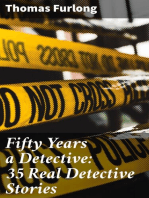 Fifty Years a Detective: 35 Real Detective Stories