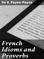 French Idioms and Proverbs: A Companion to Deshumbert's "Dictionary of Difficulties"