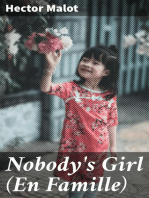 Nobody's Girl (En Famille)